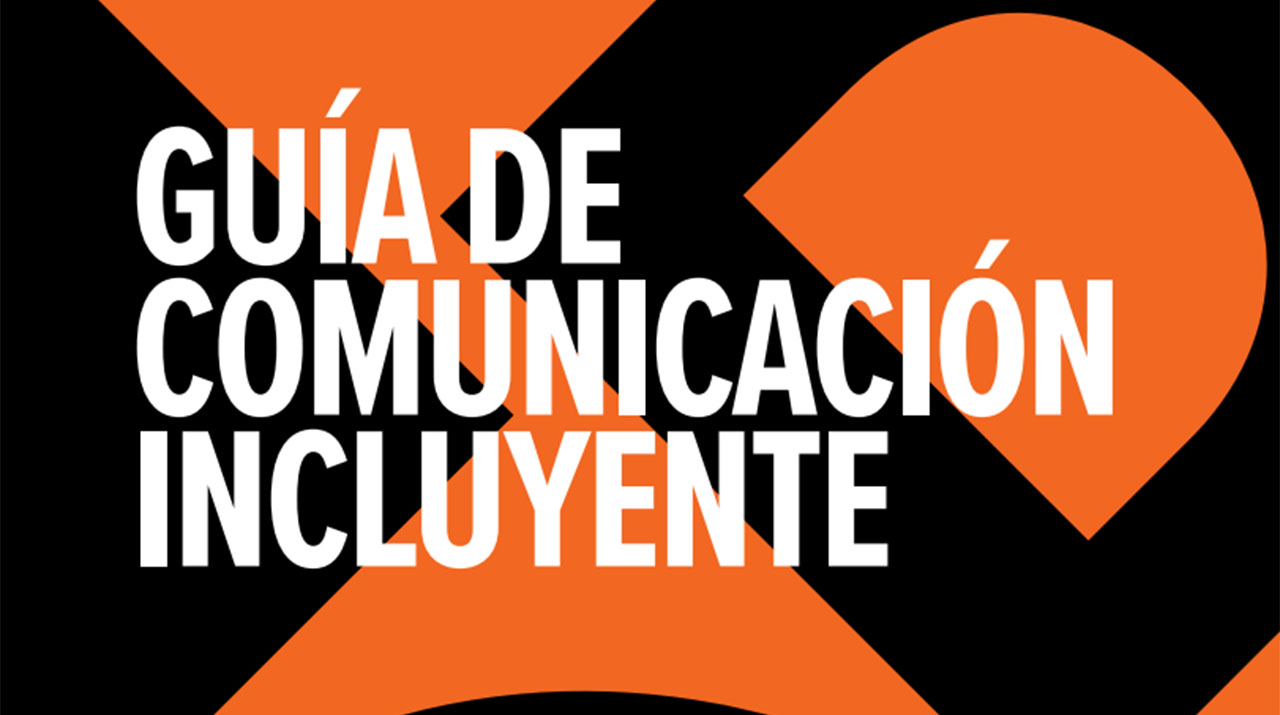 Guía de comunicación incluyente 